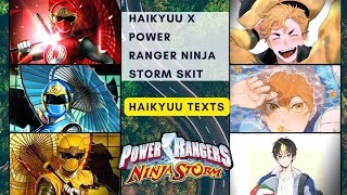 EP 1 Prelude to a Strom  Haikyuu x Power Ranger Ninja Storm Skit  Haikyuu Texts [upl. by Agnese]