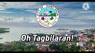 Hymn of Tagbilaran City quotTagbilaran Hymnquot Lyrics with translation [upl. by Lasorella]