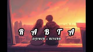 Rabta  SlowedReverb  Logi Song [upl. by Leeanne342]