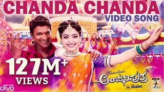 Anjaniputhraa  Chanda Chanda Video Song  Puneeth Rajkumar Rashmika Mandanna  Ravi Basrur [upl. by Servetnick]