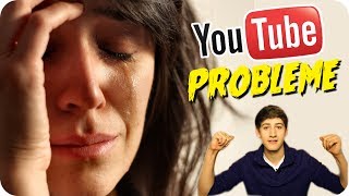 Probleme eines YouTubers [upl. by Oneil]