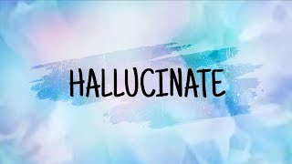 Dua Lipa  Hallucinate Lyrics [upl. by Analah]