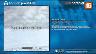 Der erste Schnee Science Fiction  Hörspiel  Hörbuch  Komplett [upl. by Merrili]