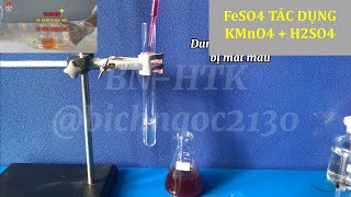 FeSO4 TÁC DỤNG KMnO4 TRONG H2SO4 hoacobichngoc FeSO4 kmno4 [upl. by Gaspard]