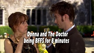 Donna and the Doctor being BFFs for 8 minutes [upl. by Ming]