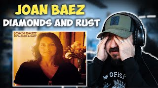 JOAN BAEZ  Diamonds and Rust  FIRST TIME REACTION [upl. by Beaufert]