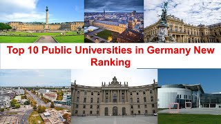 Top 10 PUBLIC UNIVERSITIES IN GERMANY New Ranking [upl. by Ahsenid]