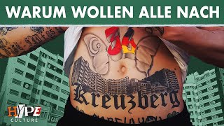 Darum ist KREUZBERG Legende  HYPECULTURE [upl. by Dnalro977]