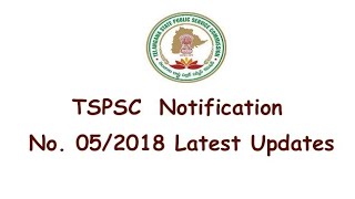 tspsc sccl TSPSC NOTIFICATION NO 052018 Latest Updates [upl. by Lauree]