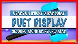 Usare un iPhone o iPad come secondo monitor per PC e Mac  TUTORIAL [upl. by Gaby364]