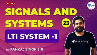 Signals amp Systems  LTI System 1  Lec 23  GATE 2021EEECE Exam  Pankaj Singh Sir [upl. by Kecaj650]