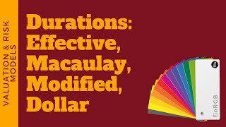 Durations  Effective Macaulay Modified Dollar FRM Part 1 Book 4 Valuation and Risk Models [upl. by Carlstrom]