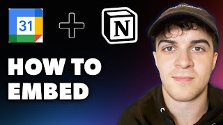 How to Embed Google Calendar in Notions Full 2024 Guide [upl. by Enimrac]