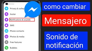 Cómo cambiar el sonido de notificación de Facebook messenger Nueva actualización [upl. by King]