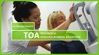 Leren amp Werken in het ziekenhuis Technisch oogheelkundig assistent  TOA [upl. by Riaj730]