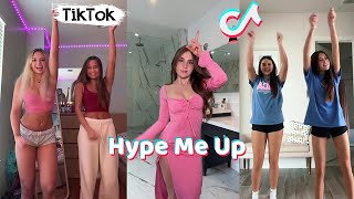 Hype Me Up Dance TikTok Compilation 2024 [upl. by Aven]