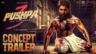 PUSHPA 2  Official Trailer  Allu Arjun Sai Pallavi Rashmika Fahadh Prakash Sukumar  Concept [upl. by Wernher]