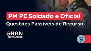 Concurso PM PE  Soldado e Oficial Questões Passíveis de Recurso [upl. by Ahsinod]