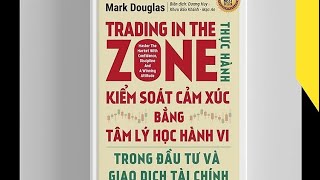 sách nói quotKiểm soát cảm xúc bằng tâm lý học hành viquot sachnoi tamlyhochanhvi chungkhoan dautu [upl. by Anilek]