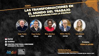 📌 Las transformaciones en el mundo del trabajo y sus implicancias para la política [upl. by Nikki]