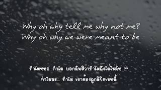 Why Not Me lyrics แปลไทย [upl. by Vitek]