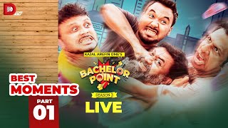 LIVE  Bachelor Point  BEST MOMENTS  Part 01  Season 03  Dhruba TV Drama Serial [upl. by Adihsar]