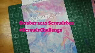 October 2022 Scrawlrbox Scrawlr Challenge [upl. by Enitsirk]