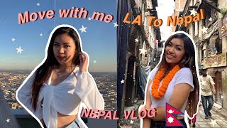 I moved from LA to NEPAL [upl. by Sonaj]