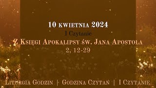 GodzinaCzytań  I Czytanie  10 kwietnia 2024 [upl. by Morice]