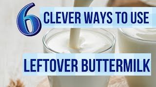 Using buttermilk in recipes Six clever ways to use leftover buttermilk [upl. by Alrich634]