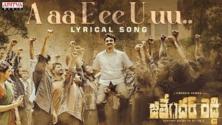 A aa E ee U uu Lyrical  Jithender Reddy  Rakesh  Rahul Sipligunj  Virinchi Varma  Gopi Sundar [upl. by Asirac]