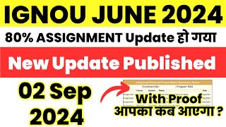 IGNOU June 2024 Assignment New Update Published आपका कब आएगा ignou result update 2024 02 Sep 2024 [upl. by Lechar818]