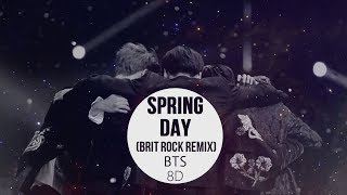 BTS 방탄소년단 FESTA Opening Ceremony  SPRING DAY 봄날 Brit Rock Remix 8D USE HEADPHONE 🎧 [upl. by Annohsak]