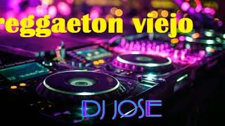 MIX REGGAETON VIEJO ENGANCHADOS DJ JOSE [upl. by Caffrey]