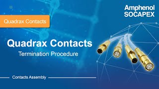 Quadrax Contacts Termination Procedure [upl. by Comstock646]