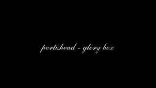 Portishead  Glory Box [upl. by Aihsinat211]