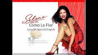 Selena  Como La Flor Lyric Video With English Lyrics [upl. by Monda]