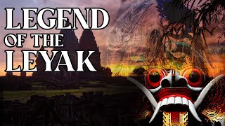 Legends of Indonesia  The Layak [upl. by Airednaxela339]