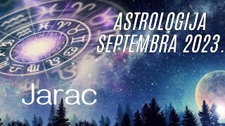 JARAC  Astrologija Septembar 2023 [upl. by Wil846]