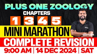 Plus One Zoology  Chapters 134 amp 5  Complete Revision  Mini Marathon  Xylem Plus One [upl. by Haym]