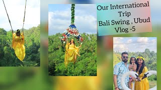 Bali Vlog 5  Bali Swing  Ubud Namashkar Thali  Indian Veg Food [upl. by Crystie]