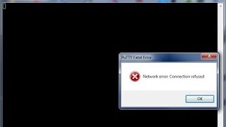 how to fix putty network error connection refused problem SOLVED [upl. by Nire]