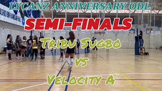 Lycanz Anniversary ODL Semis Tribu Sugbo vs Velocity A [upl. by Odranreb275]