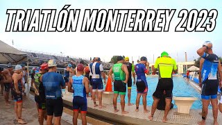 TRIATLÓN MONTERREY 2023 [upl. by Donald710]