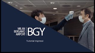 Milan Bergamo Airport  Tutorial Ingressi [upl. by Arza616]