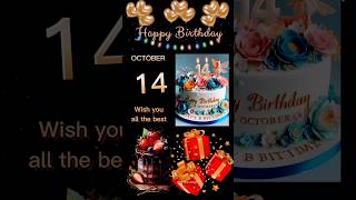 Happy Birthday 14 OctoberBirthday Song 14october birthday birthdaysong shorts status foryou [upl. by Nnylodnewg232]