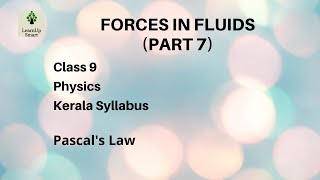 FORCES IN FLUIDS  CLASS 9  PHYSICS  KERALA SYLLABUS  PART 7 [upl. by Leirum]