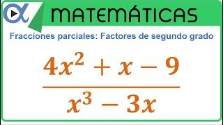 Descomposición en fracciones parciales con factores de segundo grado no repetidos ejemplo 1 de 3 [upl. by Hertha]