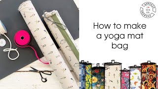 how to make a yoga mat bag [upl. by Halland877]