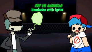 fnf vs garcello headache with lyrics [upl. by Arvid513]